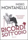 Ricordi sott'odio. Ritratti taglienti per cadaveri eccellenti