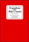 Il quaderno delle mele in cucina. Dall'antipasto al dolce con le primedonne del frutteto