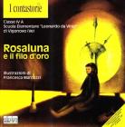 Rosaluna e il filo d'oro