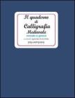 Quaderno di calligrafia medievale. Onciale e gotica