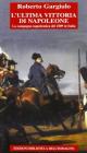 L' ultima vittoria di Napoleone