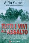 Tutti i vivi all'assalto