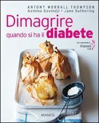 Dimagrire quando si ha il diabete Dimagrire quando si ha il diabete