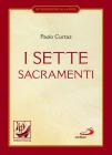 I sette sacramenti. La celebrazione del mistero cristiano. E-book