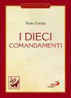 I dieci comandamenti. La vita in Cristo. E-book