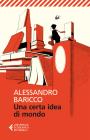 Una certa idea di mondo. E-book