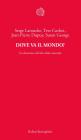 Dove va il mondo? E-book