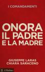 Onora il padre e la madre. E-book