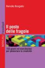Il posto delle fragole. 153 giochi ed esercitazioni per potenziare la creatività. E-book