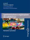 Sperimentazione e registrazione dei radiofarmaci. E-book