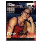 Paul Morrissey. Flesh, Trash, Heat. The Wild Side of the Movies (Cofanetto 4 dvd)