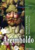 Arcimboldo. Natura e fantasia