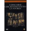 I discorsi che hanno fatto la storia