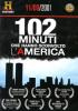 102 minuti che hanno sconvolto l'America