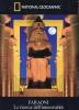 Faraoni. La ricerca dell'immortalit�