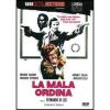 La Mala ordina (Edizione Speciale)