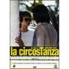 La circostanza
