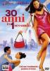 30 anni in 1 secondo
