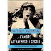 L' amore attraverso i secoli