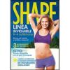 Shape. Linea invidiabile in 4 settimane