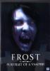Frost. Portrait of a Vampire