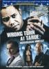 Wrong Turn At Tahoe. Ingranaggio mortale