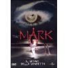 The Mark. Il segno della vendetta