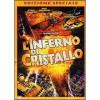 L' Inferno di cristallo (Edizione Speciale 2 dvd)