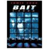 Bait. L'esca