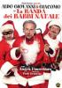 La banda dei Babbi Natale