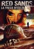 Red Sands. La forza occulta