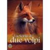 La storia di due volpi