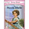La piccola ribelle