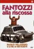 Fantozzi alla riscossa
