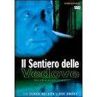 Il sentiero delle vedove