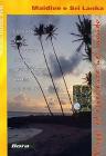 Maldive & Sri Lanka. Viaggi ed esperienze nel mondo