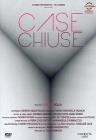 Case chiuse