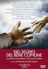 Nel segno del bene comune Nel segno del bene comune