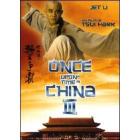 Once Upon a Time in China III Once Upon a Time in China III
