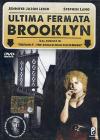 Ultima fermata Brooklyn