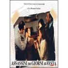 Assassini dei giorni di festa