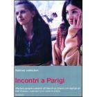 Incontri a Parigi Incontri a Parigi