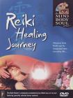 Reiki Healing Journey. Mind Body & Soul