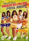 Ragazze nel pallone. Lotta finale