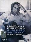 L' importanza di essere scomodo: Gualtiero Jacopetti