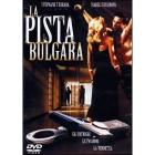 La pista bulgara