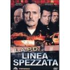 L.A.P.D. Linea spezzata