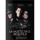 La notte dell'aquila