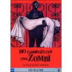 Ho camminato con uno zombie