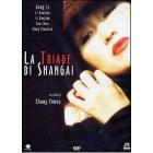 La triade di Shangai